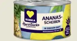 Edeka Edeka Herzstücke Ananas Scheiben Angebot