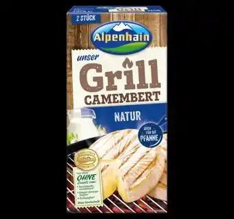 PENNY Alpenhain Grill Camembert Natur Angebot