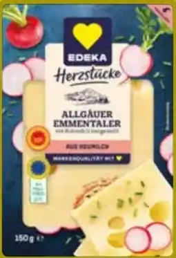 Edeka Edeka Herzstücke Allgäuer Emmentaler Angebot