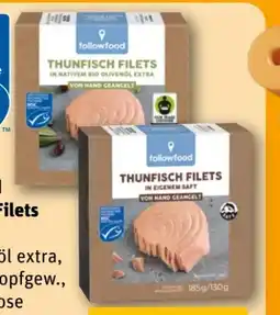 REWE Followfood Thunfisch-Filets in nativem Bio-Olivenöl Extra Angebot