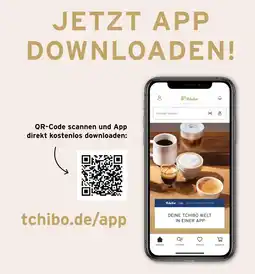 Tchibo Jetzt app downloaden! Angebot