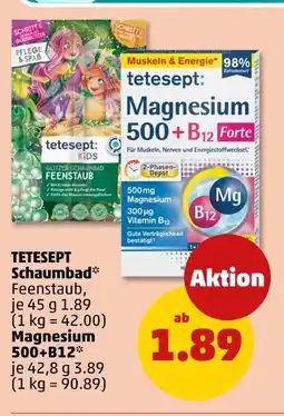PENNY Tetesept schaumbad oder magnesium 500+b12 Angebot