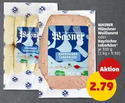 PENNY Wasner münchner weißwurst oder bayrischer leberkäse Angebot