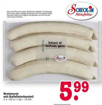 E-Center Scheck-in manufaktur bratwurst mit kalbfleischanteil Angebot
