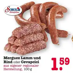 E-Center Scheck-in manufaktur merguez lamm und rind oder cevapcici Angebot