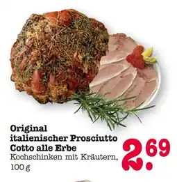 E-Center Original italienischer prosciutto cotto alle erbe Angebot