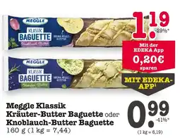 E-Center Meggle kräuter-butter baguette oder knoblauch-butter baguette Angebot