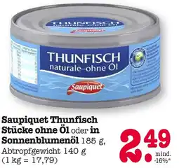E-Center Saupiquet thunfisch stücke ohne öl oder in sonnenblumenöl Angebot