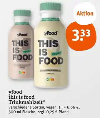 tegut Yfood this is food trinkmahlzeit Angebot