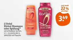 tegut L'oréal elvital shampoo oder spülung Angebot