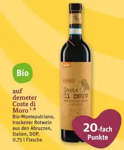 tegut Demeter coste di moro Angebot