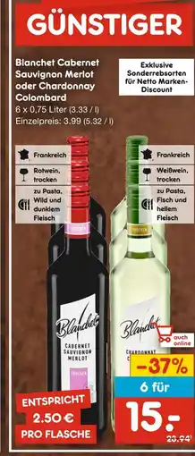 Netto Marken-Discount Blanchet cabernet sauvignon merlot oder chardonnay colombard Angebot