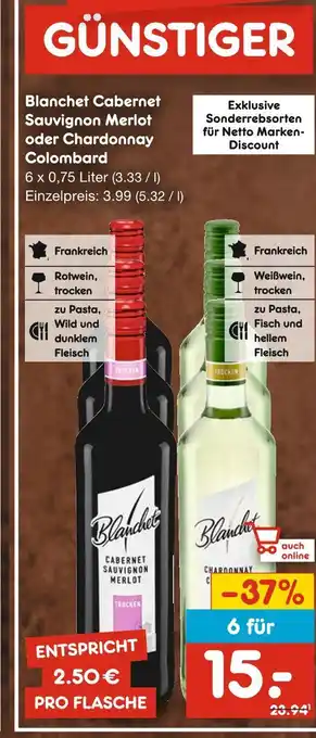 Netto Marken-Discount Blanchet cabernet sauvignon merlot oder chardonnay colombard Angebot