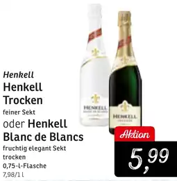 KONSUM Henkell Trocken oder Henkell Blanc de Blancs Angebot