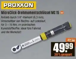 V Baumarkt PROXXON MicroClick-Drehmomentschlüssel MC 15 Angebot