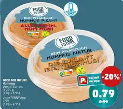 PENNY FOOD FOR FUTURE Hummus Angebot