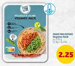 PENNY FOOD FOR FUTURE Veganes Hack Angebot