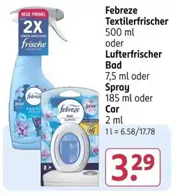 Rossmann Febreze Textilerfrischer oder Lufterfrischer Bad oder Spray oder Car Angebot