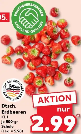 Kaufland Dtsch. Erdbeeren Angebot