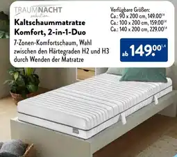 Aldi Süd TRAUMNACHT Kaltschaummatratze Komfort, 2-in-1-Duo Angebot