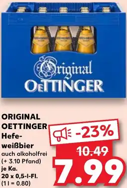 Kaufland ORIGINAL OETTINGER Hefeweißbier Angebot