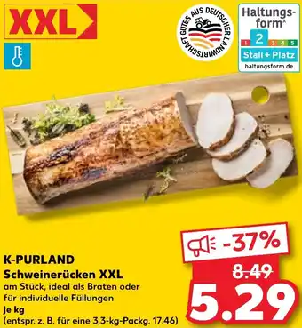 Kaufland K-PURLAND Schweinerücken XXL Angebot