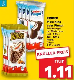 Kaufland KINDER Maxi King oder Pingui Angebot