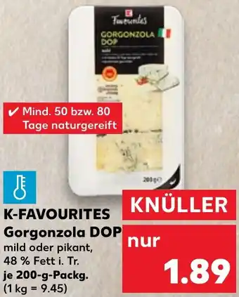 Kaufland K-FAVOURITES Gorgonzola DOP Angebot
