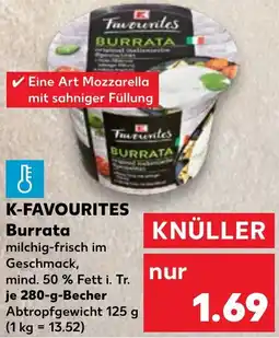 Kaufland K-FAVOURITES Burrata Angebot