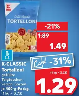 Kaufland K-CLASSIC Tortelloni Angebot