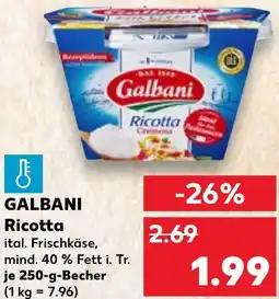 Kaufland GALBANI Ricotta Angebot