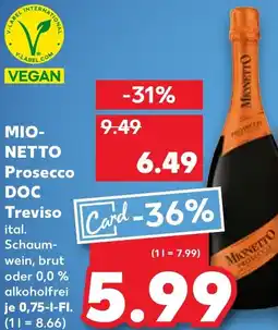 Kaufland MIONETTO Prosecco DOC Treviso Angebot