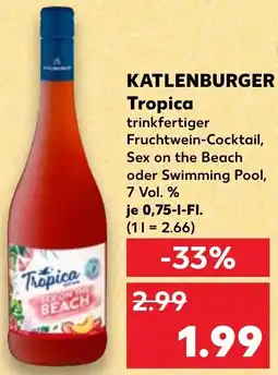 Kaufland KATLENBURGER Tropica Angebot