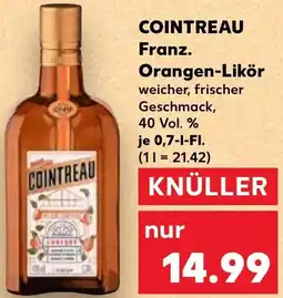 Kaufland COINTREAU Franz. Orangen-Likör Angebot