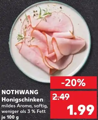 Kaufland NOTHWANG Honigschinken Angebot
