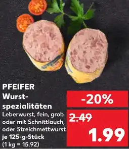 Kaufland PFEIFER Wurstspezialitäten Angebot