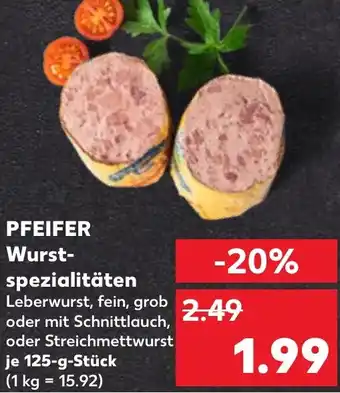 Kaufland PFEIFER Wurstspezialitäten Angebot