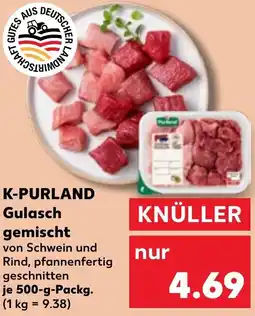 Kaufland K-PURLAND Gulasch gemischt Angebot