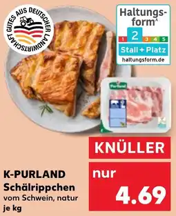 Kaufland K-PURLAND Schälrippchen Angebot