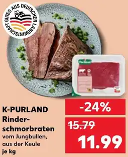 Kaufland K-PURLAND Rinderschmorbraten Angebot