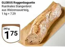 Globus GLOBUS Roggenbaguette Angebot