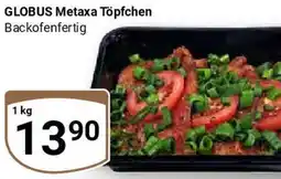 Globus GLOBUS Metaxa Töpfchen Angebot