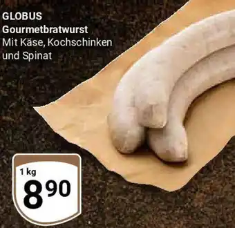 Globus GLOBUS Gourmetbratwurst Angebot