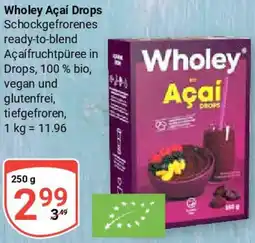 Globus Wholey Açaí Drops Angebot