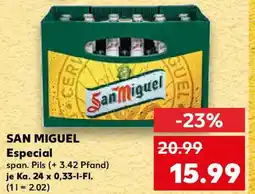 Kaufland SAN MIGUEL Especial Angebot