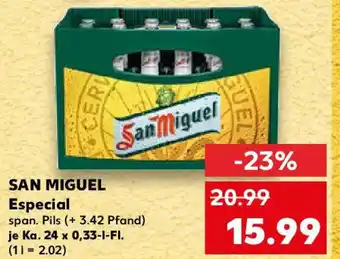 Kaufland SAN MIGUEL Especial Angebot
