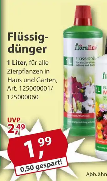 Sonderpreis Baumarkt floraline Flüssigdünger Angebot