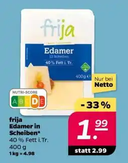 NETTO frija Edamer in Scheiben Angebot