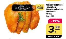 NETTO Meine Fleischerei Hähnchen-Minutensteaks mariniert Angebot