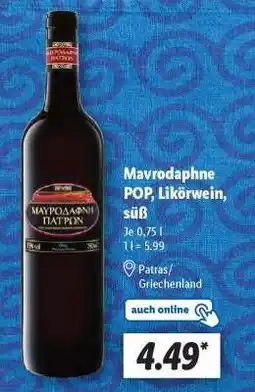 Lidl Mavrodaphne POP, Likörwein, süß Angebot